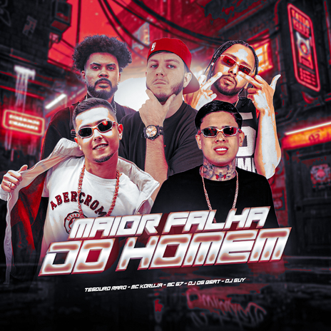 Maior Falha do Homem ft. TESOURO RARO, Mc Koruja, Mc G7 & DJ GUY cover art