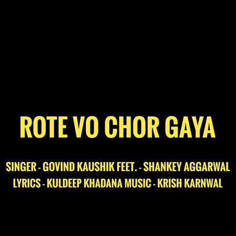 Rote Vo Chor Gaya cover art