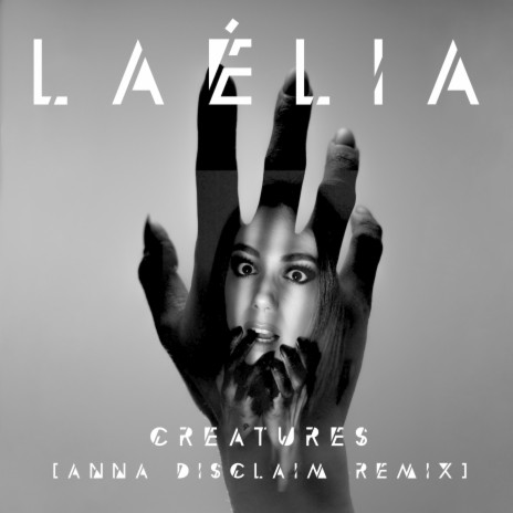 Creatures (Anna Disclaim Remix) ft. Anna Disclaim cover art