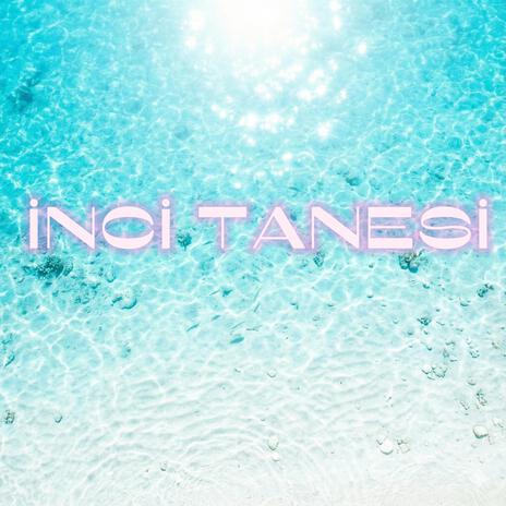İnci Tanesi cover art