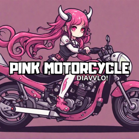PINK MOTORCYCLE cover art