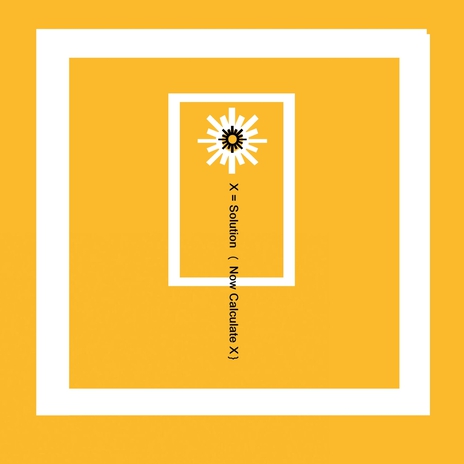 X = Solution (Now Calculate X) cover art