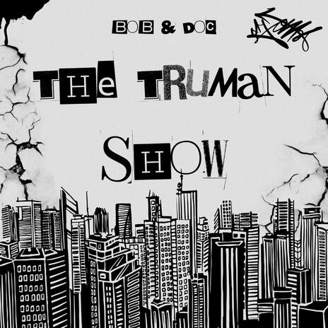 The Truman Show ft. Rocket Po_ow cover art