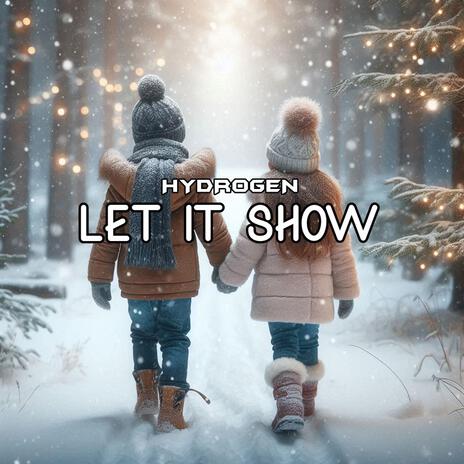 Let It Show (Extended Mix) cover art