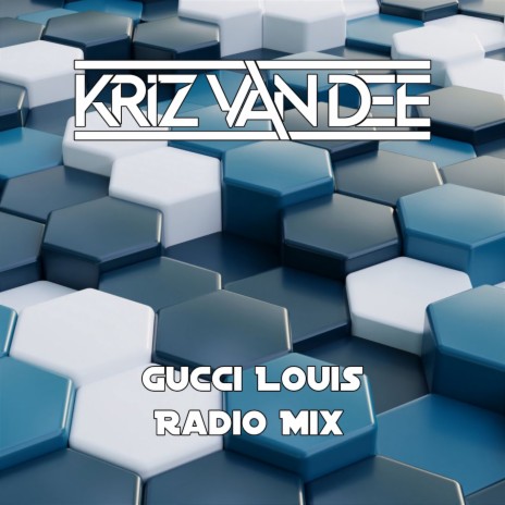 Gucci Louis (Original Radio Mix) cover art