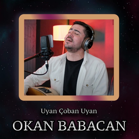 Uyan Çoban Uyan