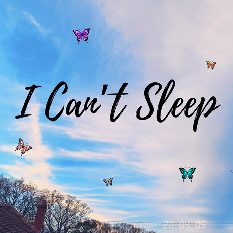 I Can't Sleep cover art