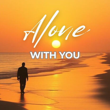 Alone With You cover art