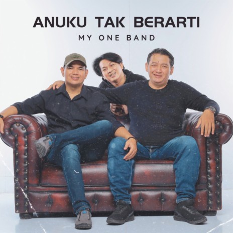 Anuku Tak Berarti cover art