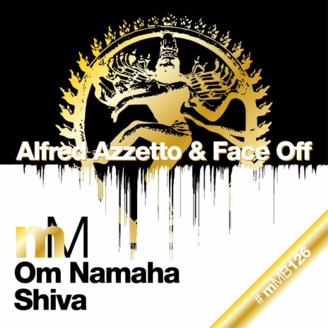 Om Namaha Shiva (Face Off Mix) ft. Face Off cover art