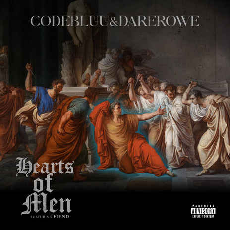 Hearts Of Men ft. DareRowe & Fiend cover art