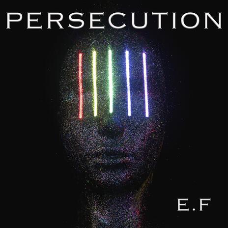PERSECUTION