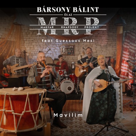 Mavilim ft. Magyar Rhapsody Projekt & Guessous Mesi cover art