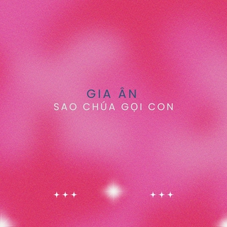 Sao Chúa Gọi Con