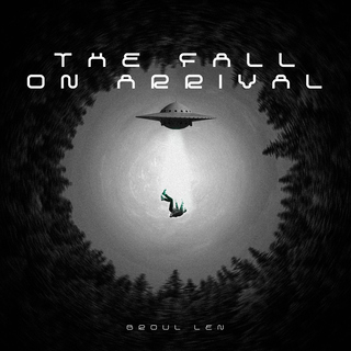 The Fall On Arrival