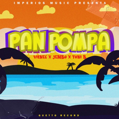 Pan PomPa ft. Vilnec & Toni B cover art