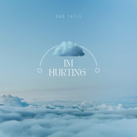 I’m Hurting cover art