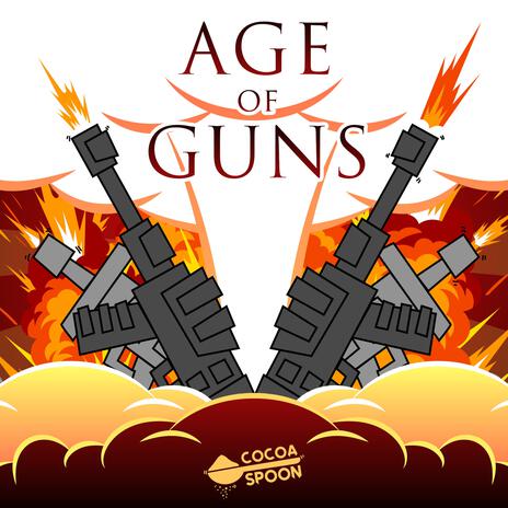 Age Of Guns cover art
