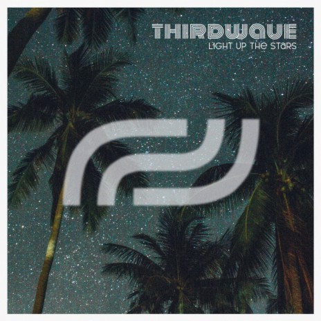 Light Up the Stars (Extended Mix) ft. THIRDWAVE cover art