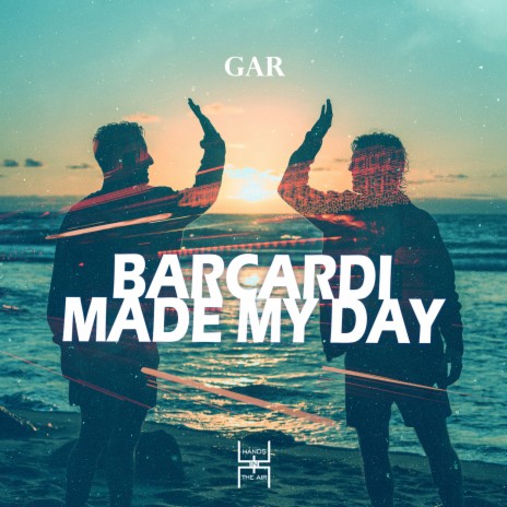 Barcardi Made My Day (Original mix) cover art