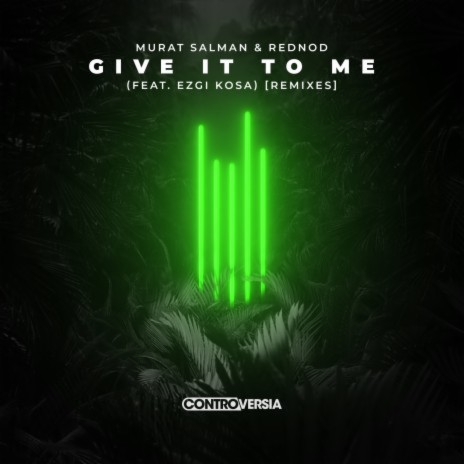 Give It To Me (feat. Ezgi Kosa) [Lexio Remix] cover art