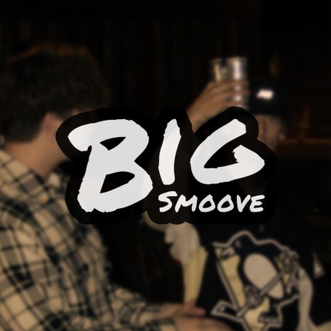 Big Smoove ft. Jace* cover art