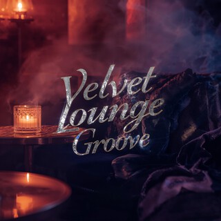 Velvet Lounge Groove cover art