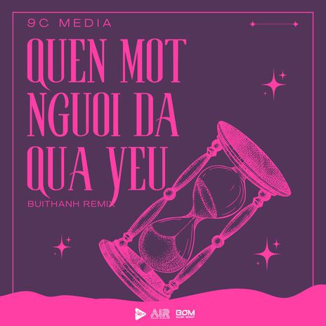 Quên Một Người Đã Quá Yêu (BuiThanh Remix) ft. Hà Duy Thái & DC Tâm cover art