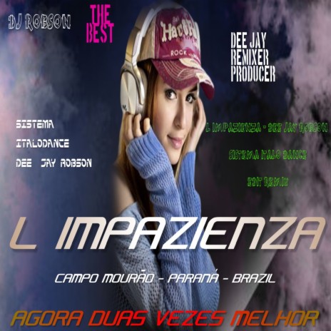 L Impazienza - Edit Remix Dee Jay Robson Sistema Ítalo Dance cover art