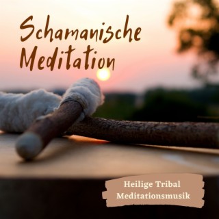 Schamanische Meditation: Heilige Tribal Meditationsmusik mit Trommeln und Flöte