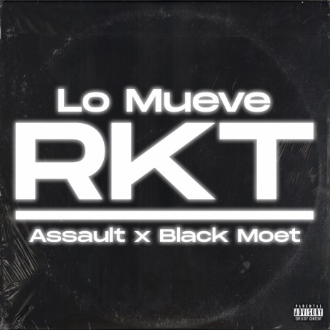 Lo Mueve Rkt ft. Black Moet cover art