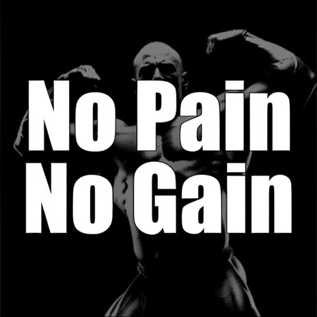 No Pain No Gain (Trap Hip Hop Version) cover art
