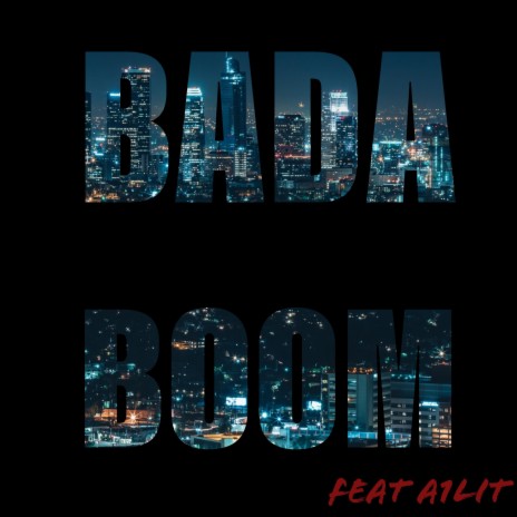 Bada Boom (feat. A1lit) cover art
