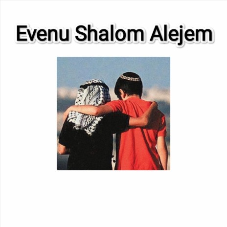 Evenu Shalom Alejem cover art