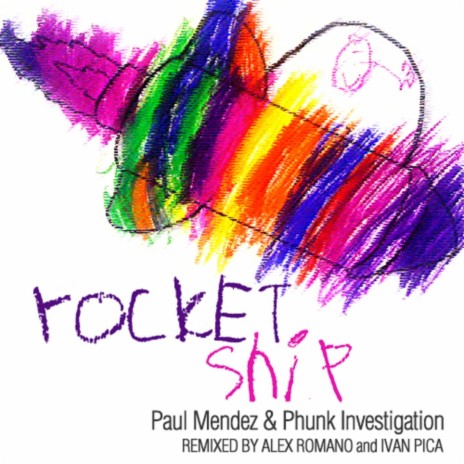 Rocket Ship (Alex Romano Remix) ft. Phunk Investigation cover art