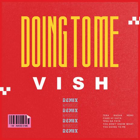 Doing To Me (PENGWIN & K Remix Radio Edit) cover art