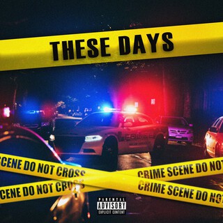 These Days ft. KD cover art