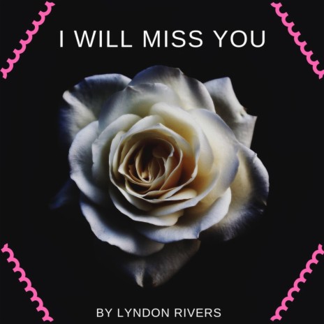 I Will Miss You cover art