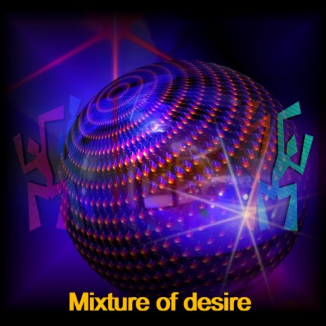 Mixture of Desire cover art