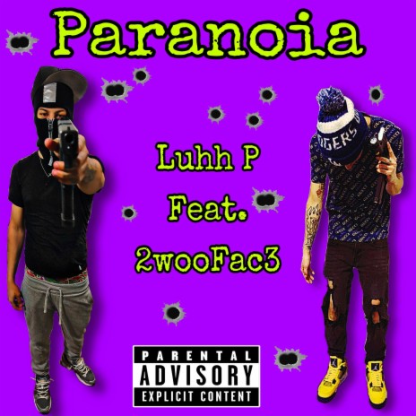 Paranoia ft. 2wooFac3 cover art