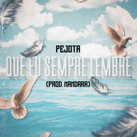 Que eu sempre lembre ft. onrec