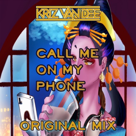 Call Me on My Phone (Original Mix) cover art