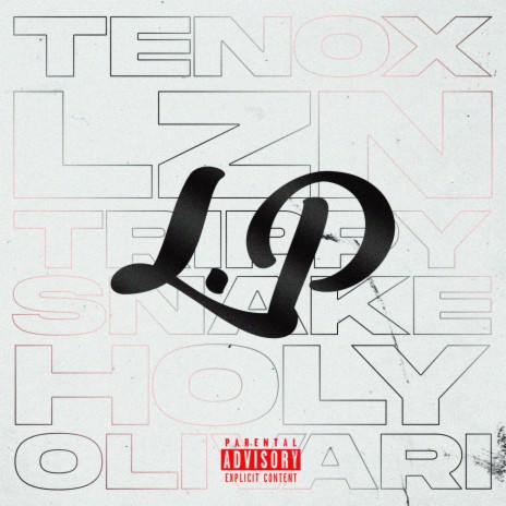 LP ft. LZN, Tenox & Holy Olivari cover art