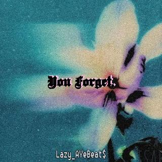 You Forget. cover art