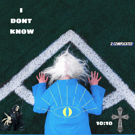 i dont know