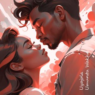 Uyajola Umuntu Wakho cover art