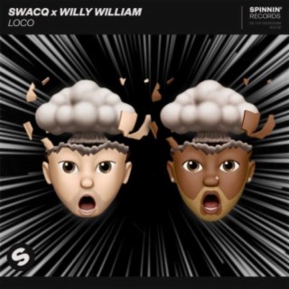 Loco (Extended Mix) ft. Willy William cover art