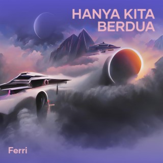 Hanya Kita Berdua cover art