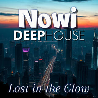 Lost in the Glow