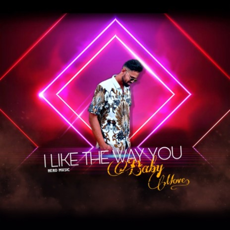 I Like The Way You Baby Move cover art